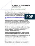 Receita Marcada 1 - Denúncia do Jornal da Band sobre a indústria farmacêutica - Jornal da Band