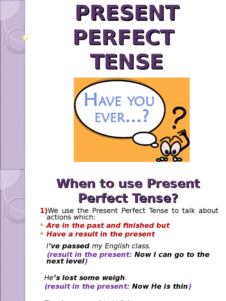 Present Perfect Grammar-Speaking Task | PDF | Perfect (Grammar ...