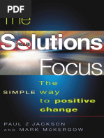 The Solutions Focus The Simple Way To Positive Change-Viny PDF