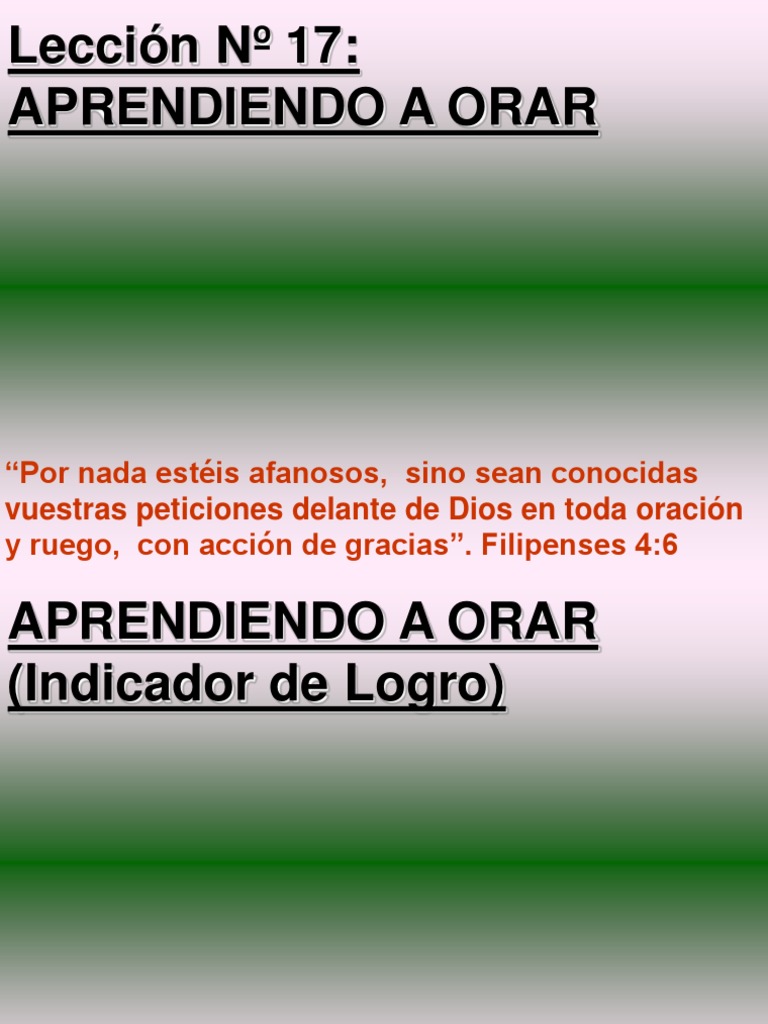 Lección #17, Aprendiendo A Orar | PDF | Oración | Cristo (título)