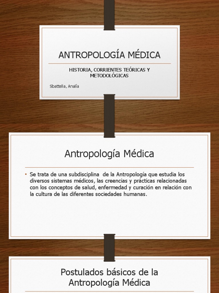 HISTORIA DE LA ANTROPOLOGÍA MÉDICA Antropología