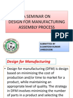 A Seminar On Design For Manufacturing Assembly Process: Submitted by D.Santosh Kumar 14481D1506