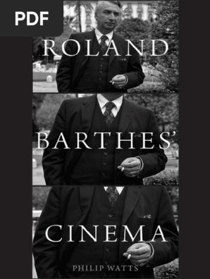 Watts 16 Roland Barthes Cinema Pdf Science Philosophical Science