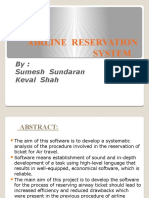 Airline Reservation System: By: Sumesh Sundaran Keval Shah