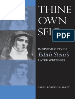 Sarah Borden Sharkey - Thine Own Self - Individuality in Edith Stein's Later Writings (2009, The Catholic University of America Press)