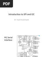 Introduc) On To SPI and I2C: Dr. Farid Farahmand