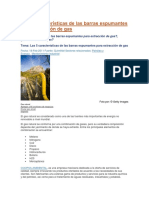 Las 5 Características de Las Barras Espumantes para Extracción de Gas