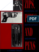 Zips, Pipes, And Pens - Arsenal of Improvised  Weapons - J. David Truby (Paladin Press).pdf