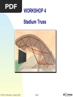 Workshop 4 Stadium Truss: NAS120, Workshop 4, January 2003 WS4-1