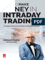 How To Make Money in Intraday Trading - A Master Class by One of India - S Most Famous Traders