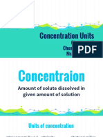 Concentration Units: Chapter # 10 Chemistry XI FDC Ms. Sidra Javed
