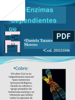 Enzimas - Dependientes: - Daniela Tarazona - Cod. 201121506