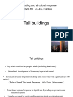 Tall Buildings: Wind Loading and Structural Response Lecture 19 Dr. J.D. Holmes