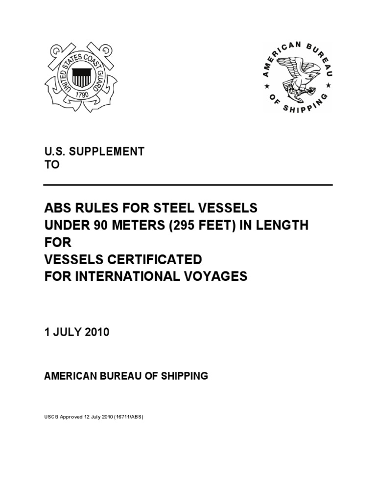 Abs Rules For Steel Vessels Under 90 Meters (295 Feet) in Length FOR