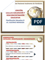 Centralizacion Descentralizacion Desconcentracic3b3n-Educativa