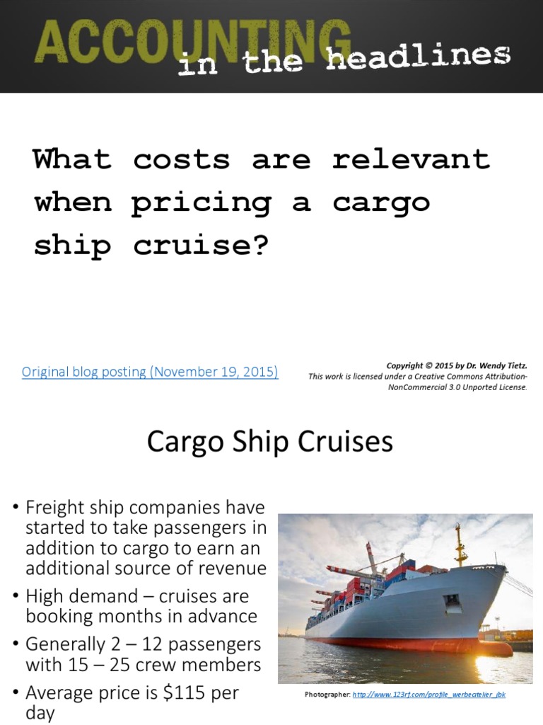 Cargo Ship Cruises Relevant Costs Ppt1 3 Cargo Creative Commons