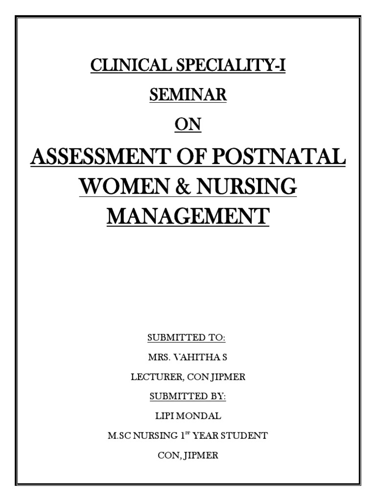 Postnatal Assessment and Nursing Care | PDF | Postpartum Period ...
