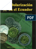 Banco Central de Ecuador - La dolarización en el Ecuador Un año despues _marzo 2001.pdf