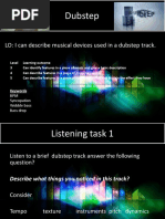 Dubstep: LO: I Can Describe Musical Devices Used in A Dubstep Track