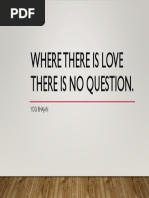 Where There is Love