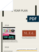 5 Year Plan