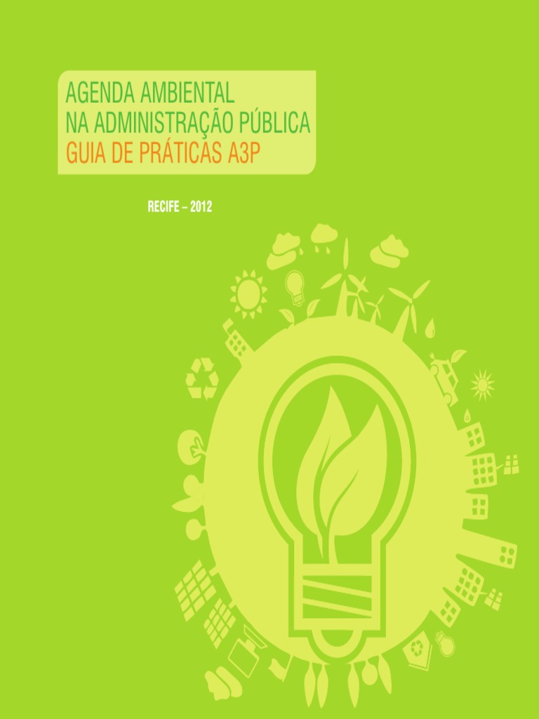 Agenda Ambiental Na Administração Pública Guia de Práticas A3p | PDF ...