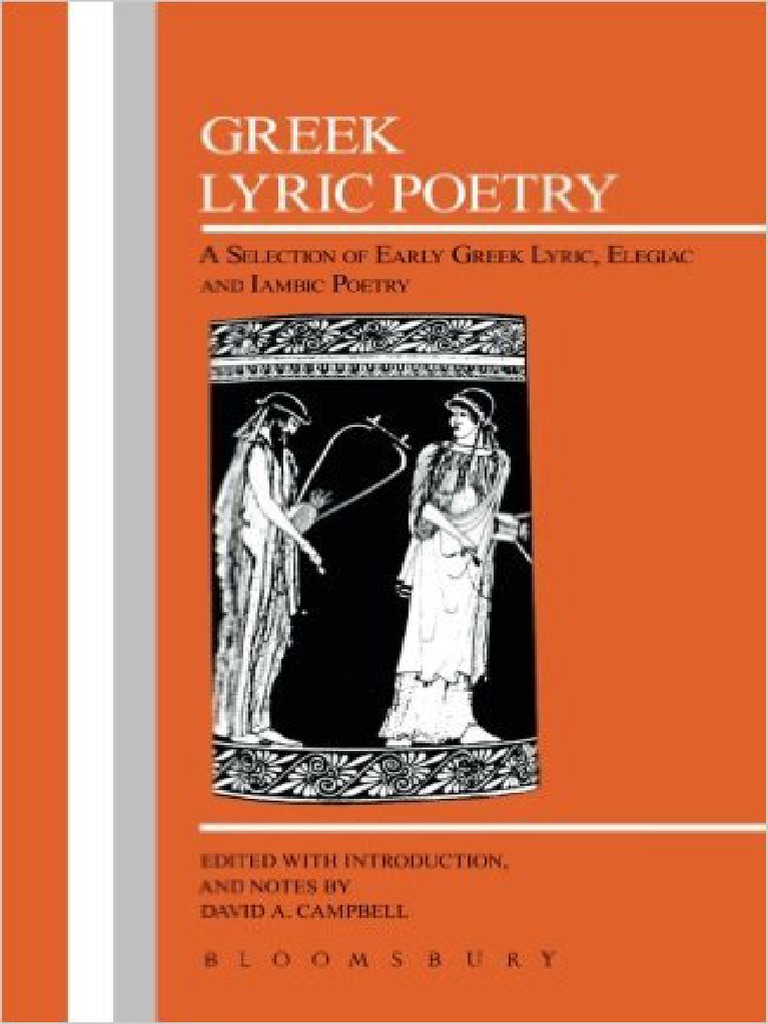 Greek Texts David A Campbell Ed Ann Greek Lyric Poetry Bristol Classical Press 1991 Greek Mythology Metre Poetry