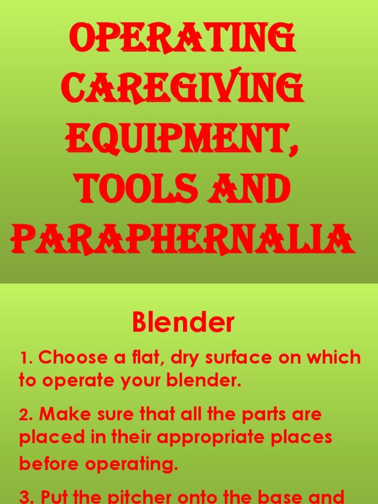 Operating Caregiving Equipment, Tools and Paraphernalia Download Free