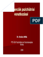 Dr. Kovács Attila. PTE ÁOK Pszichiátriai És Pszichoterápiás Klinika