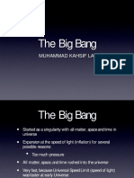 The Big Bang: Muhammad Kahsif Latif