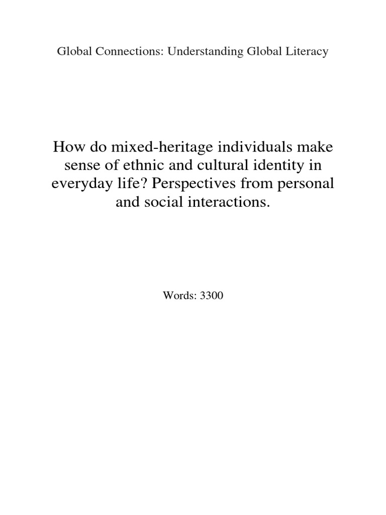 How Do MixedHeritage Individuals Make Sense of Ethnic and Cultural