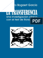 La Transferencia. Una Investigacion Clinica Con El Test de Rorschach - Huberto Bogaert