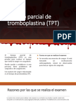 Tiempo Parcial de Tromboplastina (TPT)