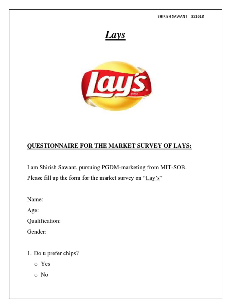 Lays QUESTIONNAIRE FOR THE MARKET SURVEY PDF Potato Chip Market
