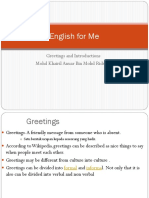 English For Me: Greetings and Introductions Mohd Khairil Anuar Bin Mohd Ridwan