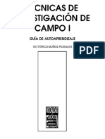 Técnicas de investigación de campo I: Guía de autoaprendizaje