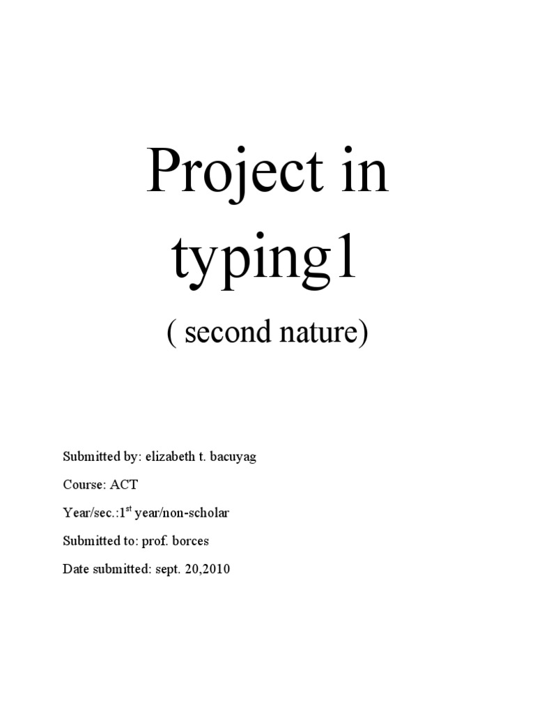 Typing Project by Elizabeth Bacuyag | PDF | Language Arts & Discipline