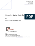 Interactive Digital Marketing (IDM) : OR How To Get Reach in 7 Easy Steps