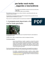 4 Rituais Que Farão Você Muito Mais Feliz, Segundo a Neurociência