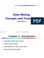 Data Mining: Concepts and Techniques: - Introduction