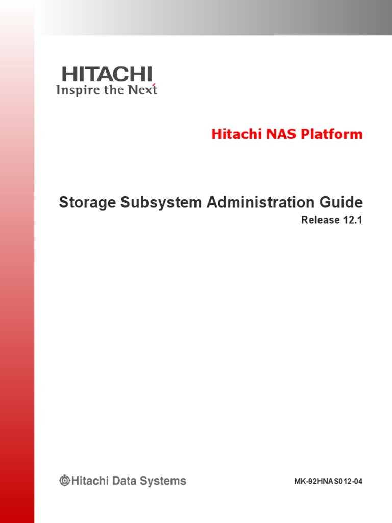 Storage Subsystem Administration Guide: Hitachi NAS Platform | PDF ...