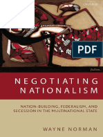 Wayne Norman-Negotiating Nationalism - Nation-Building, Federalism, and Secession in The Multinational State (2006) PDF