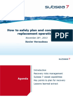 9 - Subsea 7, How to safely plan and conduct riser replacement operations.pdf