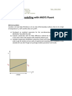 CFD Modelling With ANSYS Fluent: Mid-Term Problem