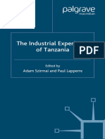 The Industrial Experience of Tanzania Adam Szirmai and Paul Lapperre