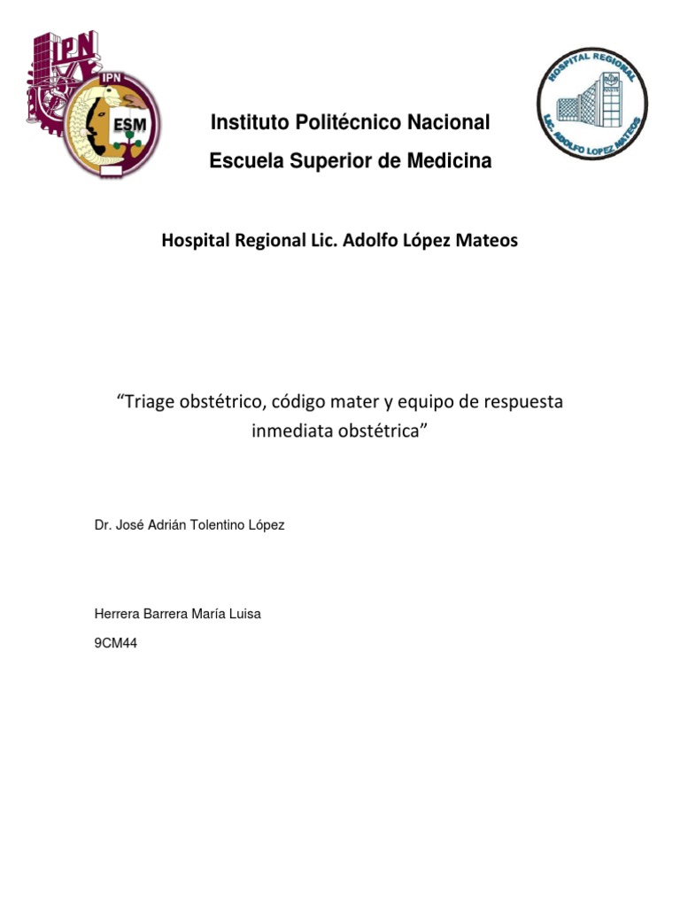 Triage, Codigo Mater y Equipo Muerte materna Ciencias