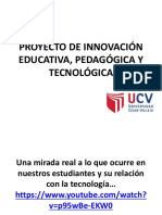 PROYECTO DE INNOVACIÓN EDUCATIVA, PEDAGÓGICA Y TECNOLÓGICA.pptx