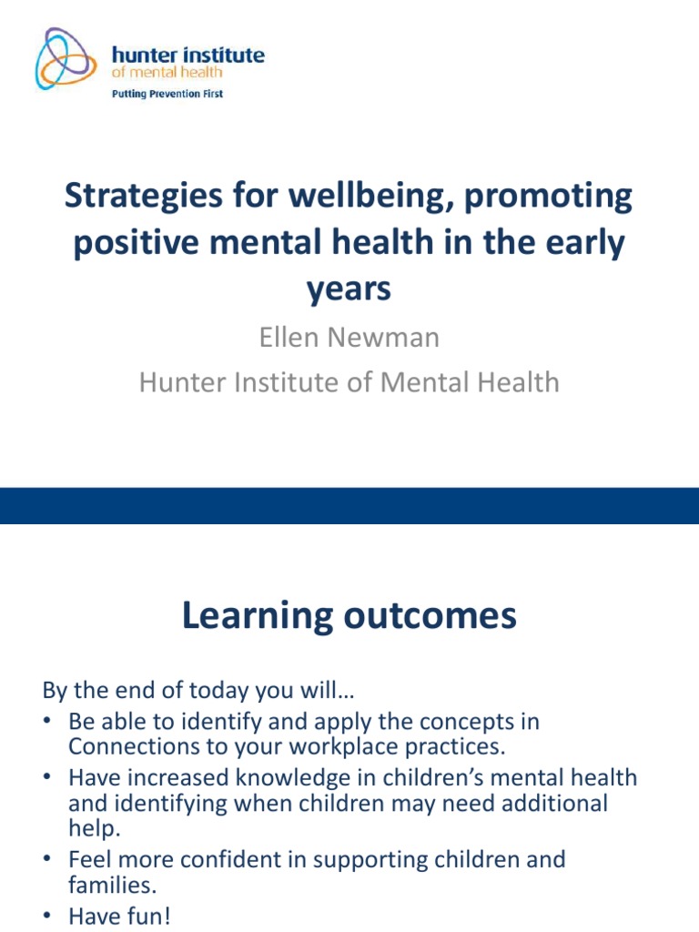 Strategies For Wellbeing, Promoting Positive Mental Health in The Early ...