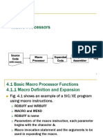 Macro Processors: Source Code Macro Processor Expanded Code Compiler or Assembler