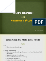 Duty Report, Emon Chendra (Dr. Rudi)